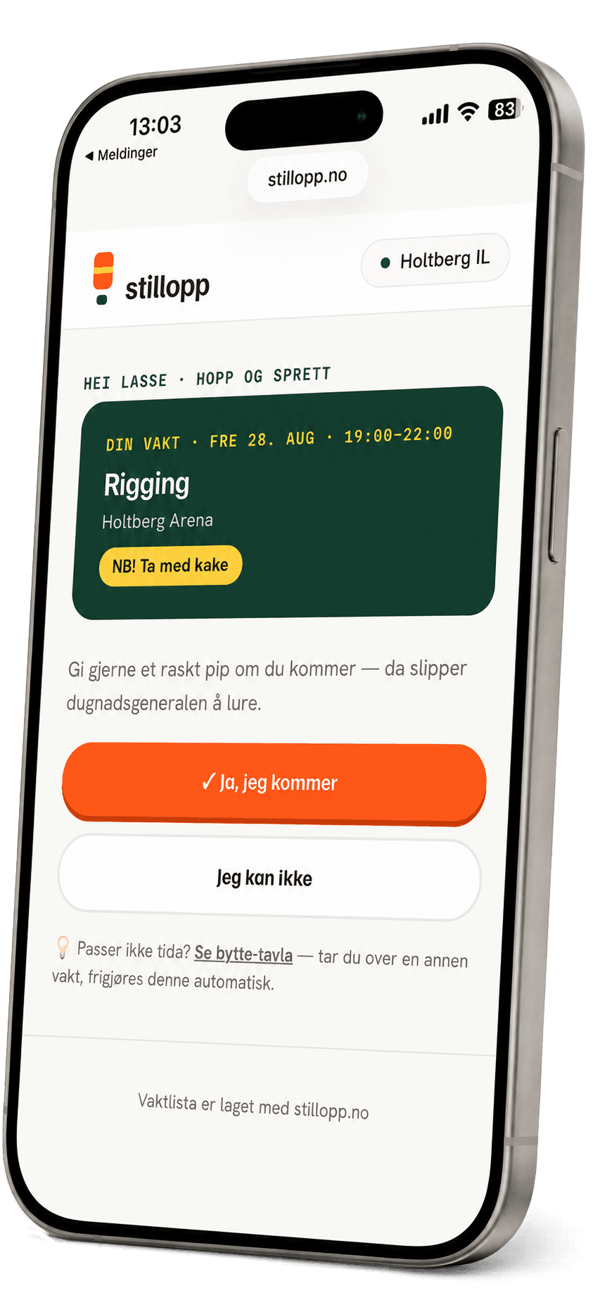 Mobil som viser vaktlenka åpnet fra en SMS: «Rigging, fredag 28. august 19:00–22:00» med to knapper – «Ja, jeg kommer» og «Jeg kan ikke».